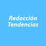 Redacción Tendencias